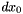 $dx_0$